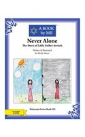 Never Alone