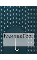 Ivan the Fool