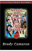 Mental Warrior Nation for Your Teenager