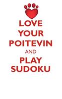 LOVE YOUR POITEVIN AND PLAY SUDOKU POITEVIN SUDOKU LEVEL 1 of 15