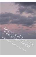 Hearts and Love (A Devotional Book)