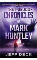 The Pseudo-Chronicles of Mark Huntley
