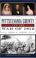 Pittsylvania County and the War of 1812