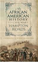 African American History of the Civil War in Hampton Roads