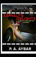 Asphalt's Delights