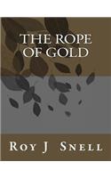 The Rope of Gold