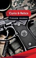 Curio & Relics Firearm Journal