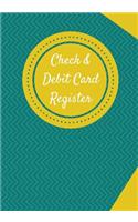 Check & Debit Card Register (BONUS Notes area/7 X 10 inches): Checkbook Register/Transaction Register(Debit Card & Check Registers)