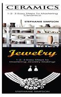Ceramics & Jewelry
