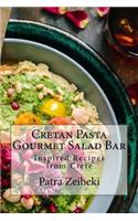 Cretan Pasta Gourmet Salad Bar