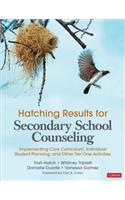 Hatching Results for Secondary School Counseling