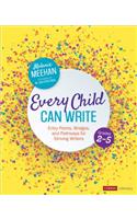 Every Child Can Write, Grades 2-5