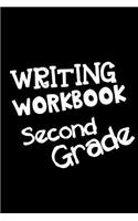 Writing Workbook Second Grade: Blank Journal Notebook To Write In