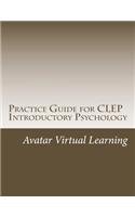 Practice Guide for CLEP Introductory Psychology