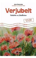 Verjubelt - Gedichte zu Jubelfesten