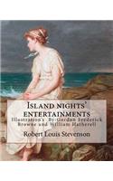 Island nights' entertainments By