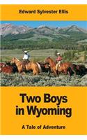 Two Boys in Wyoming