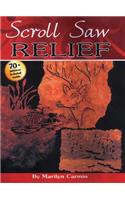 Scroll Saw Relief: 70 + Patterns Included