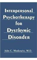 Interpersonal Psychotherapy for Dysthymic Disorder