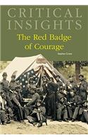 Critical Insights: The Red Badge of Courage