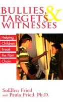 Bullies, Targets, and Witnesses