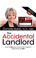 The Accidental Landlord