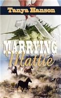 Marrying Mattie