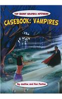 Casebook: Vampires