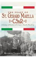 The Feast of St. Gerard Maiella, C.S.S.R.: A Century of Devotion at St. Lucy's, Newark, New Jersey