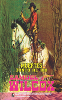 Muertes junto al rio (Coleccion Oeste)
