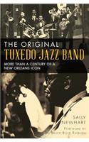 Original Tuxedo Jazz Band: More Than a Century of a New Orleans Icon