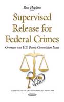 Supervised Release for Federal Crimes
