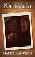 Upper Darby Poltergeist