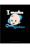 I Make Cute Babies: Storyboard Notebook 1.85:1