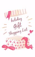 Holiday gift shopping list