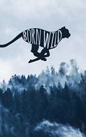 Born Wild