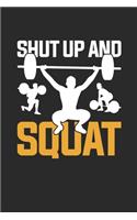 Shut Up And Squat