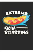 Extreme Skimboarding