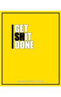 Get Shit Done 2020-2024 Five Year Planner: Vibrant Yellow to Inspire and Motivate - 60 Month Calendar and Log Book - Business Team Time Management Plan - Agile Sprint - Social Media Creative (1 8x10 5 Year - 2020 2021 2022 2023 2024 Calendar)