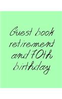 Guest book retirement and 70th birthday