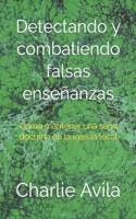 Detectando y Combatiendo Falsas Enseñanzas