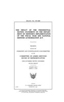 The impact of the presidential signing statement on the Department of Defense's implementation of the fiscal year 2008 National Defense Authorization Act