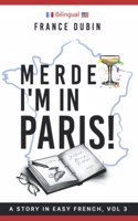 Merde, I'm in Paris!