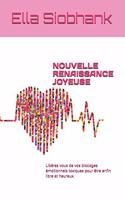 Nouvelle Renaissance Joyeuse