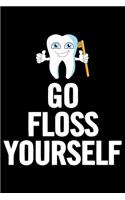 Go Floss Yourself