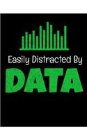 Easy Distracted By Data