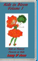 Kids In Bloom Volume 1