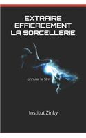 Extraire Efficacement La Sorcellerie: Annuler Un Sihr(1 Roqia)