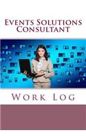 Events Solutions Consultant Work Log: Work Journal, Work Diary, Log - 132 pages, 7 x 10 inches(Orange Logs/Work Log)