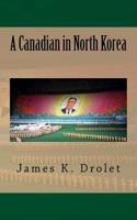 Canadian in North Korea